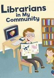 Librarians in My Community (Gina Bellisario)