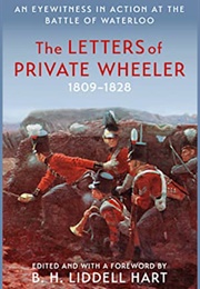 The Letters of Private Wheeler (B H Liddell Gart)