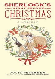 Sherlock's Night Before Christmas (Julie Petersen)