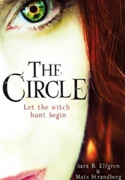 The Circle (Mats Strandberg and Sara Bergmark Elfgren)