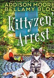 Kittyzen's Arrest (Addison Moore)