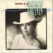 Are You Ever Gonna Love Me - 	Holly Dunn