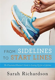 From Sidelines to Startlines (Sarah Richardson)