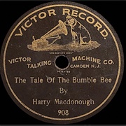 The Tale of the Bumble Bee - 	Harry MacDonough