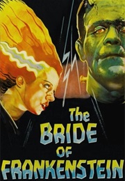 The Bride of Frankenstein (1935)