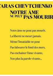 Notre Âme Ne Peut Pas Mourir (Taras Chevtchenko)