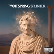 Splinter (The Offspring, 2003)