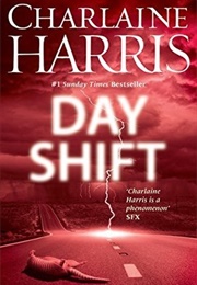 Day Shift (Charlaine Harris)