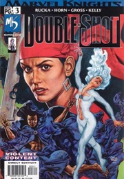 Marvel Knights: Double Shot; (2002) #3 (Greg Rucka, Peter Gross)