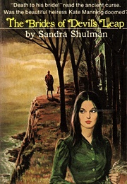 The Brides of Devil's Leap (Sandra Shulman)