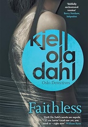Faithless (Kjell Ola Dahl)
