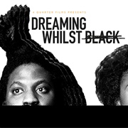 Dreaming Whilst Black