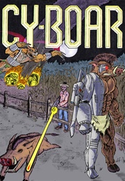 Cy-Boar (John and Lou Graziani)