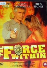 The Force Within (1993)