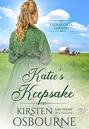 Katie's Keepsake (Kirsten Osbourne)