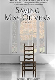 Saving Miss Oliver's (Stephen Davenport)