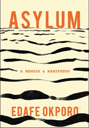 Asylum (Edafe Okporo)