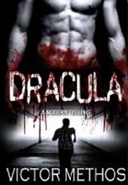 Dracula: A Modern Telling (Victor Methos)