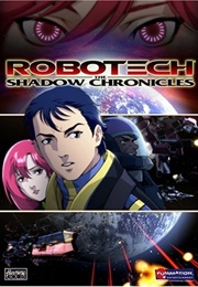 Robotech: The Shadow Chronicles (2006)