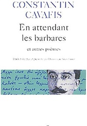En Attendant Les Barbares (Constantinos Cavafy)