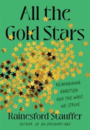 All the Gold Stars (Rainesford Stauffer)