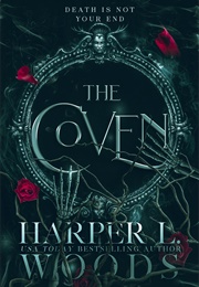 The Coven (Harper L Woods)