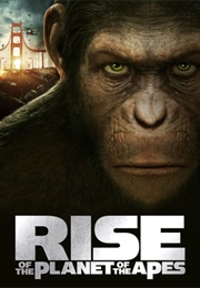 Rise of the Planet of the Apes (2011)