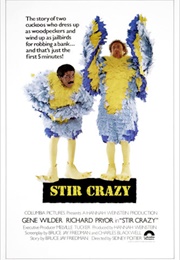 Stir Crazy (1980)