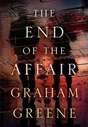 The End of the Affair (Graham Greene)