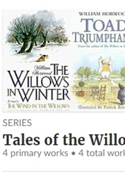 Tales of the Willows Series (William Horwood)