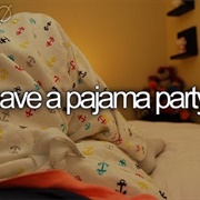 Have a Pyjama Party