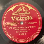 The Sunshine of Your Smile - John McCormack