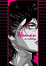 Woman - An Anthology (2014 - Alana Brooker - Editor)