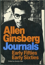 Journals: Early Fifties, Early Sixties (Allen Ginsberg)