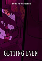 Getting Even (W.S. Alex)