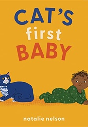 Cat&#39;s First Baby (Natalie Nelson)
