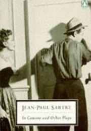 In Camera and Other Plays: (Jean Paul Sartre)