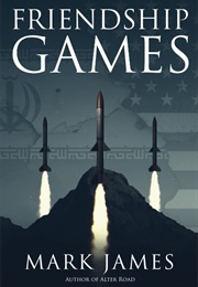 Friendship Games (Mark James)