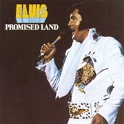 Promised Land (Elvis Presley, 1975)