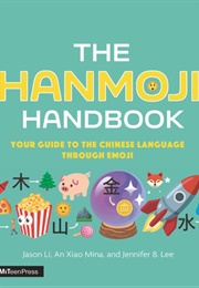 The Hanmoji Handbook (Jason Li)