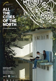 All the Cities of the North (2016)