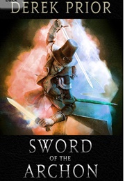 Sword of the Archon (Derek Prior)