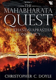 The Khandavaprastha Conspiracy (Christopher C Doyle)