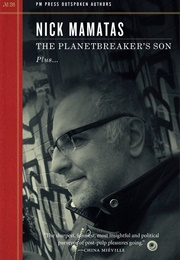 The Planetbreaker's Son (Nick Mamatas)