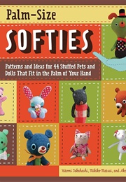 Palm-Size Softies (Hitomi Takahashi)