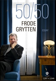 50/50 (Frode Grytten)