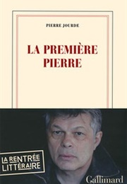 La Première Pierre (Pierre Jourde)