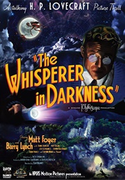 The Whisper in the Darkness (2011)