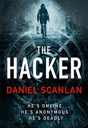 The Hacker (Daniel Scanlan)