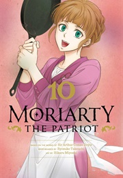 Moriarty the Patriot Vol. 10 (Ryōsuke Takeuchi)